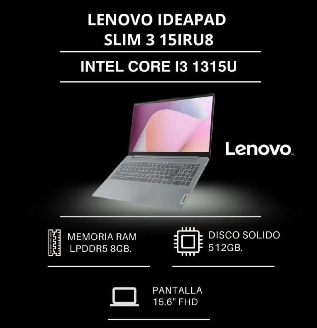 LENOVO IDEAPAD,INTEL CORE I3 1315U,DISCO SOLIDO 512GB, RAM DDR5 8GB
