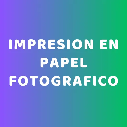 Impresion papel fotofrafico