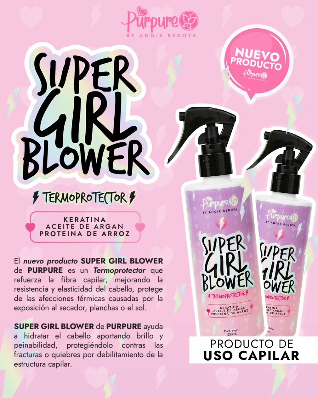 Purpure - Supergirl Blower Termoprotector 